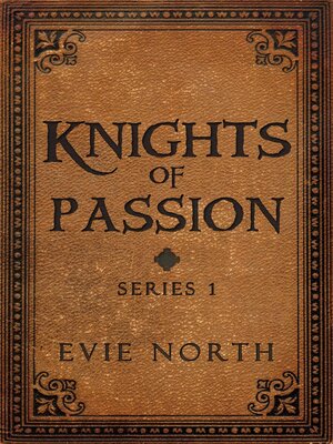 cover image of Knights of Passion Series One Box Set